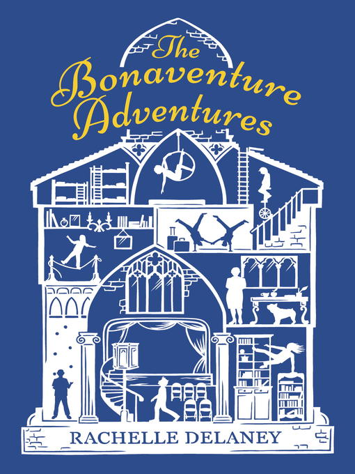 Title details for The Bonaventure Adventures by Rachelle Delaney - Available